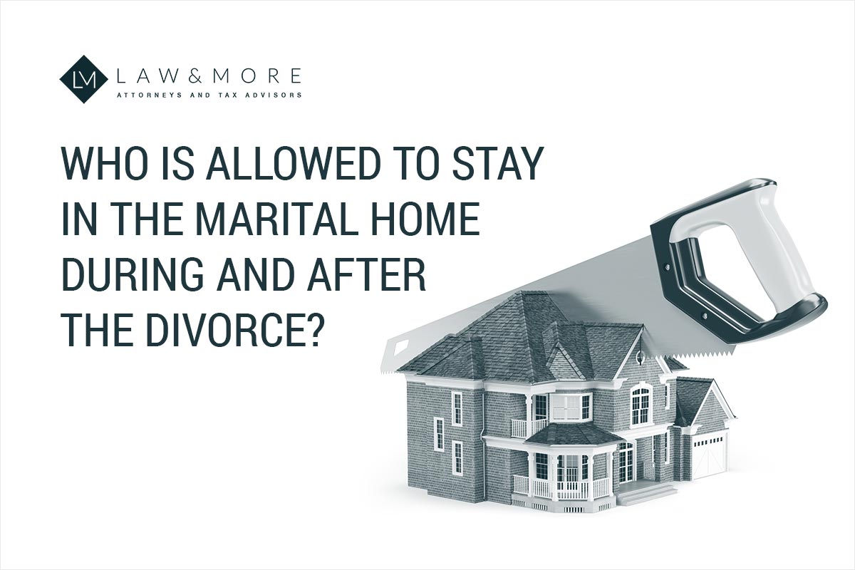 Who is allowed to stay in the marital home during and after the divorce?