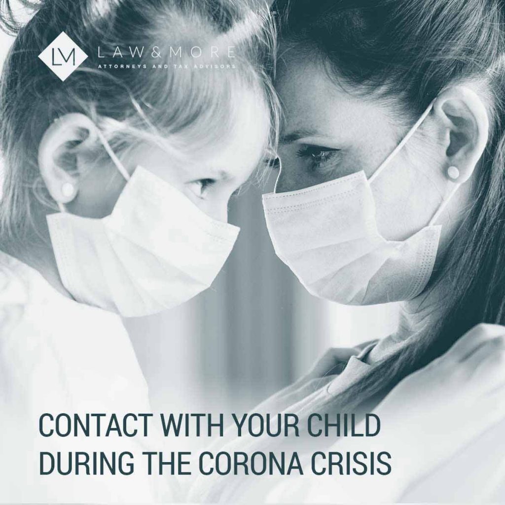 Contact with your child during the Corona crisis