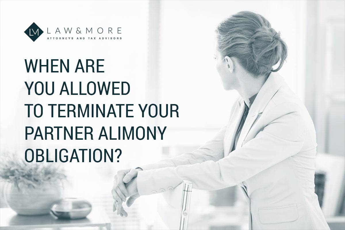 When are you allowed to terminate your partner alimony obligation?