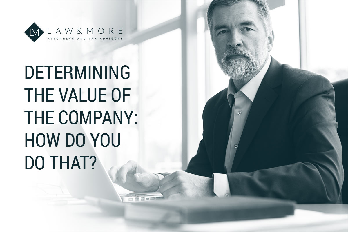 Determining the value of the company: how do you do that?