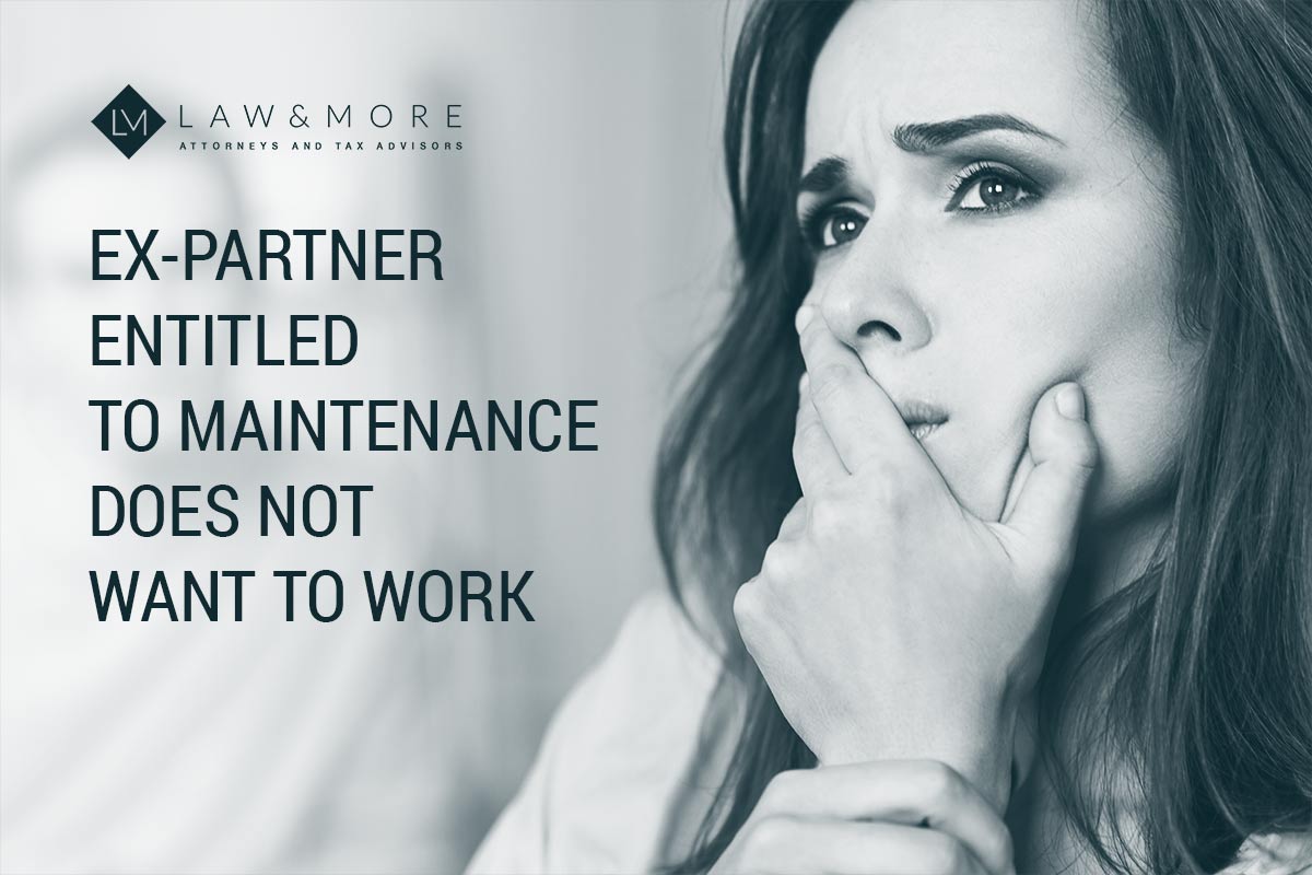 Ex-partner entitled to maintenance does not want to work